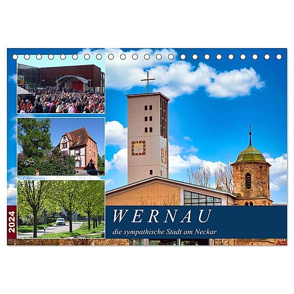 Wernau, die sympathische Stadt am Neckar (Tischkalender 2024 DIN A5 quer), CALVENDO Monatskalender, Klaus-Peter Huschka