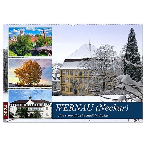 Wernau (Neckar), eine sympathische Stadt im Fokus (Wandkalender 2024 DIN A2 quer), CALVENDO Monatskalender, Klaus-Peter Huschka