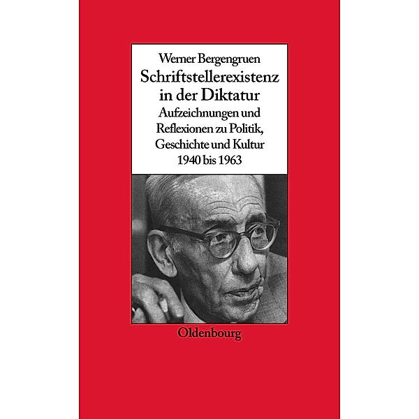 Werner Bergengruen / Biographische Quellen zur Zeitgeschichte Bd.22