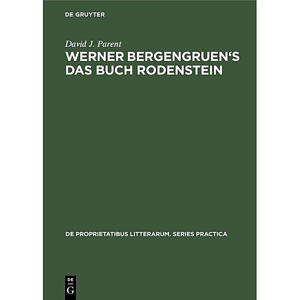 Werner Bergengruen's Das Buch Rodenstein, David J. Parent