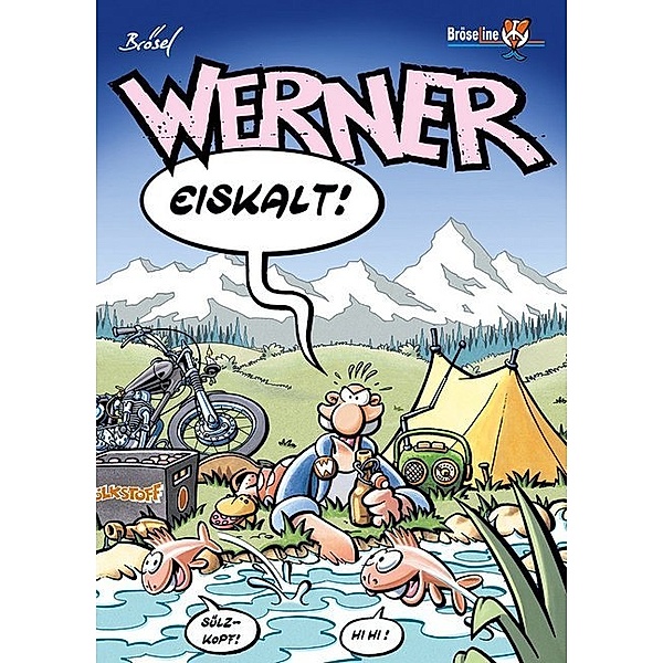 Werner, Eiskalt!, Brösel