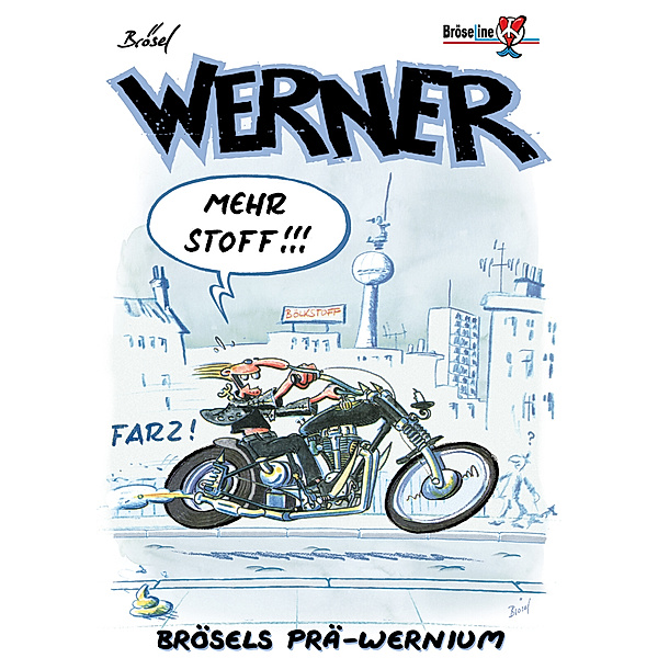 Werner Extrawurst 3 - Mehr Stoff, Brösel