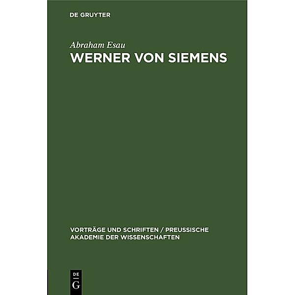 Werner von Siemens, Abraham Esau