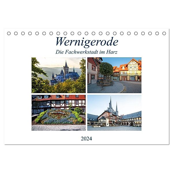 Wernigerode - Die Fachwerkstadt im Harz (Tischkalender 2024 DIN A5 quer), CALVENDO Monatskalender, Steffen Gierok