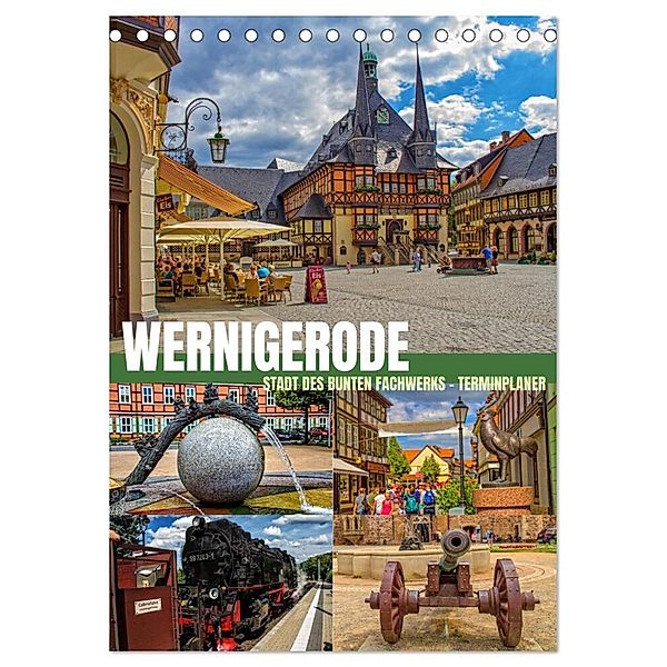Wernigerode - Stadt des bunten Fachwerks - Terminplaner (Tischkalender 2025 DIN A5 hoch), CALVENDO Monatskalender, Calvendo, Holger Felix