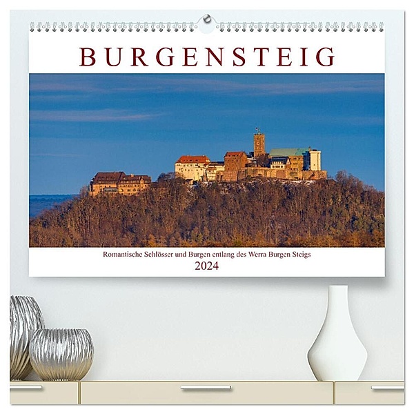 Werra Burgen Steig (hochwertiger Premium Wandkalender 2024 DIN A2 quer), Kunstdruck in Hochglanz, Roland Brack