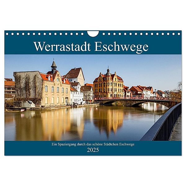 Werrastadt Eschwege (Wandkalender 2025 DIN A4 quer), CALVENDO Monatskalender, Calvendo, Roland Brack