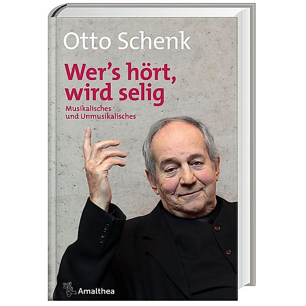»Wer's hört, wird selig«, Otto Schenk