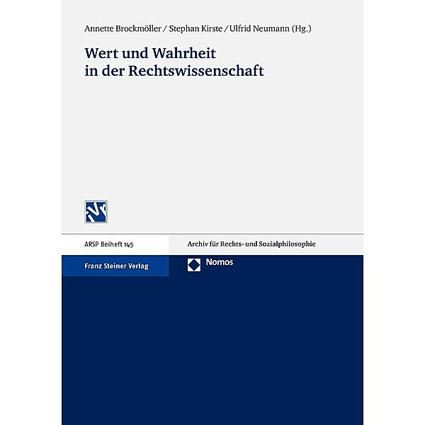 Wert und Wahrheit in der Rechtswissenschaft