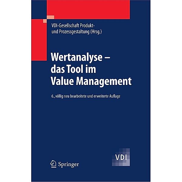Wertanalyse - das Tool im Value Management / VDI-Buch