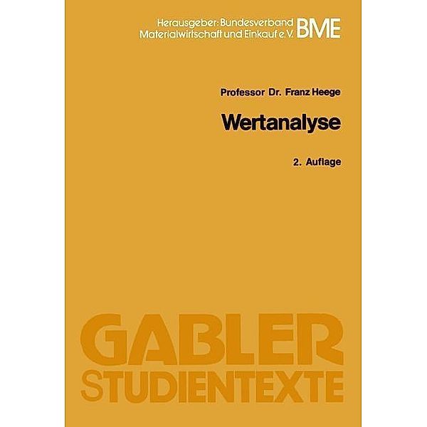 Wertanalyse / Gabler-Studientexte, Franz Heege