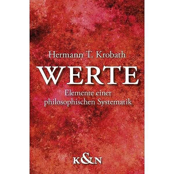 Werte, Hermann T. Krobath