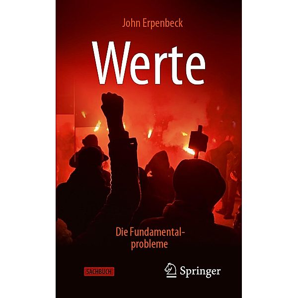 Werte: Die Fundamentalprobleme, John Erpenbeck