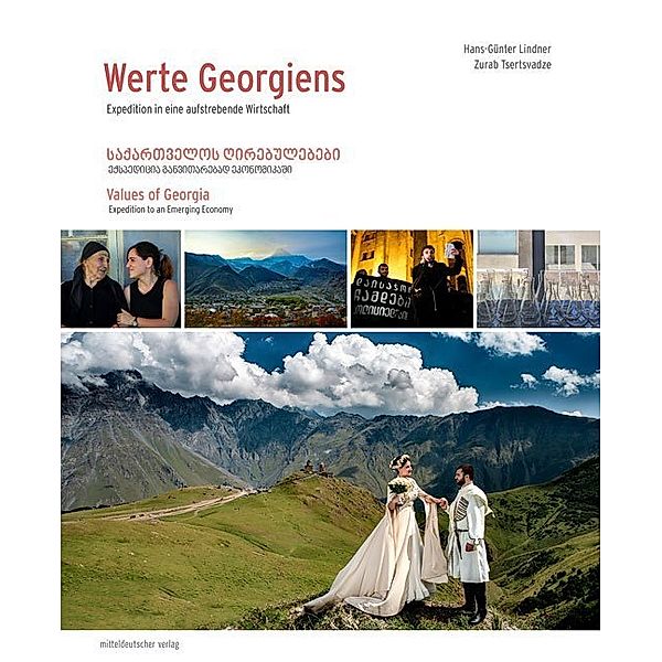 Werte Georgiens / Values of Georgia, Hans-Günter Lindner, Zurab Tsertsvadze