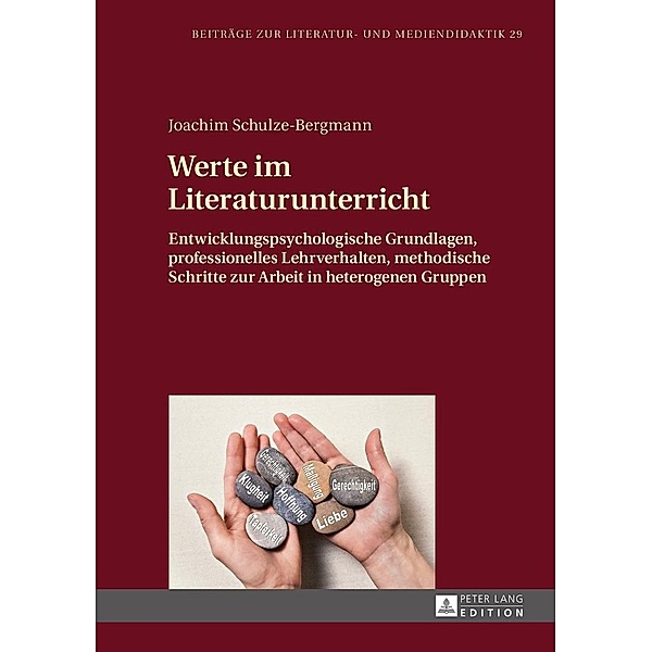 Werte im Literaturunterricht, Schulze-Bergmann Joachim Schulze-Bergmann