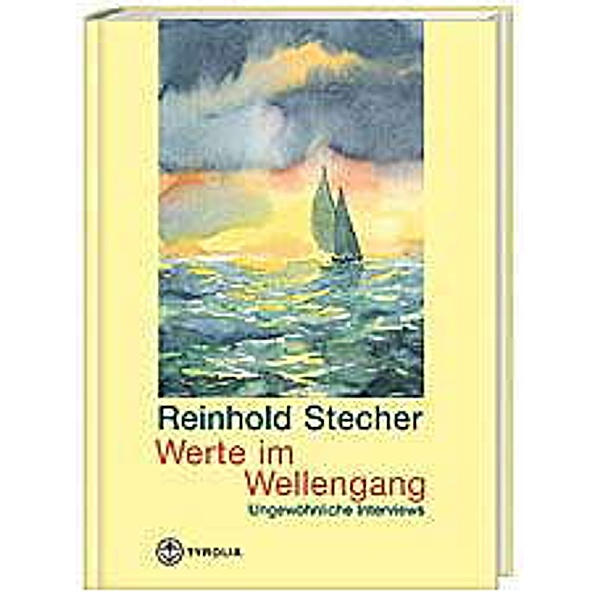 Werte im Wellengang, Reinhold Stecher
