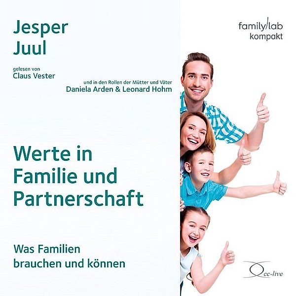 Werte in Familie und Partnerschaft,1 Audio-CD, Jesper Juul