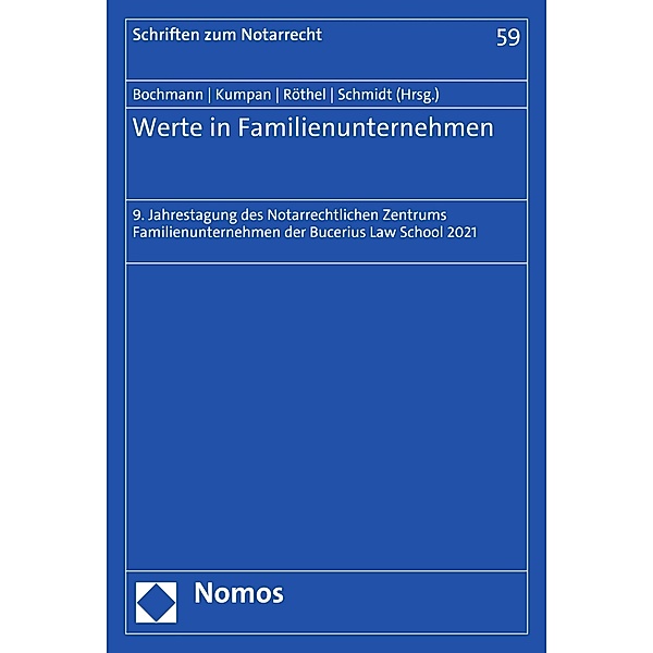 Werte in Familienunternehmen / Schriften zum Notarrecht Bd.59