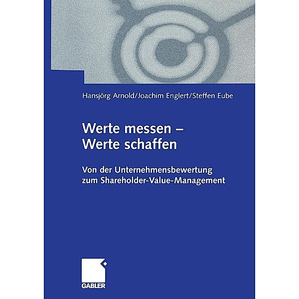 Werte messen - Werte schaffen