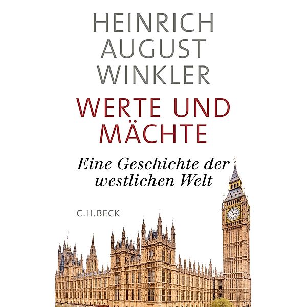 Werte und Mächte, Heinrich August Winkler