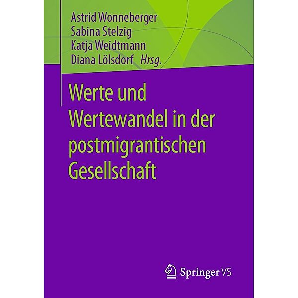 Werte und Wertewandel in der postmigrantischen Gesellschaft