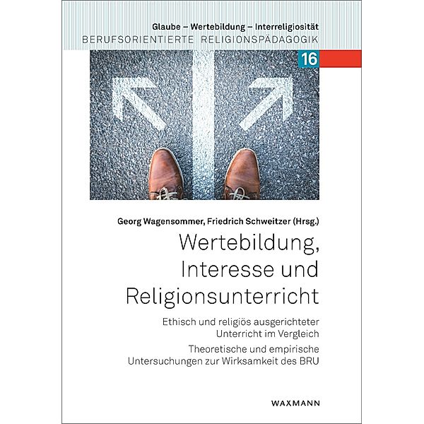 Wertebildung, Interesse und Religionsunterricht