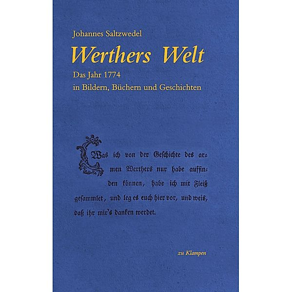 Werthers Welt, Johannes Saltzwedel