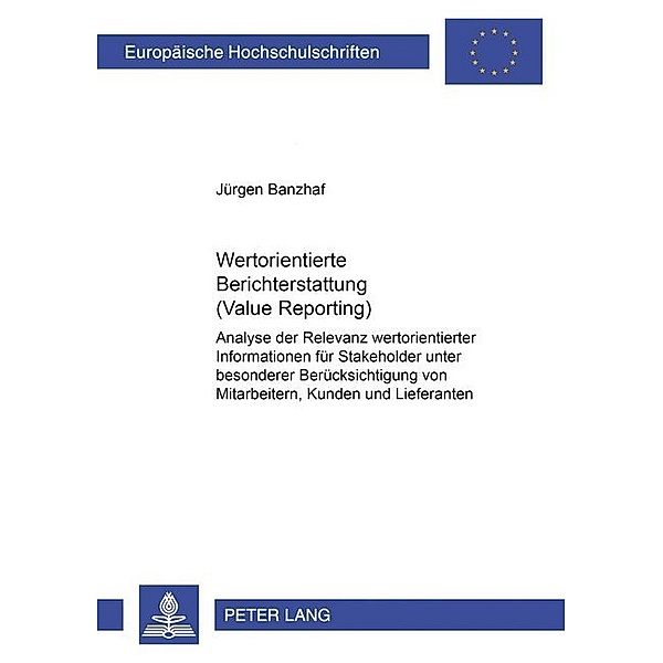 Wertorientierte Berichterstattung (Value Reporting), Jürgen Banzhaf