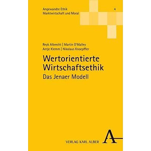 Wertorientierte Wirtschaftsethik, Reyk Albrecht, Martin O'Malley, Antje Klemm, Nikolaus Knoepffler