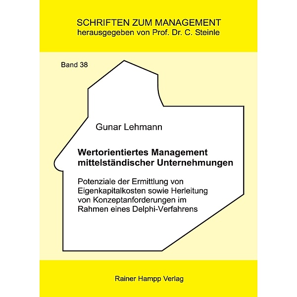 Wertorientiertes Management mittelständischer Unternehmungen, Gunar Lehmann