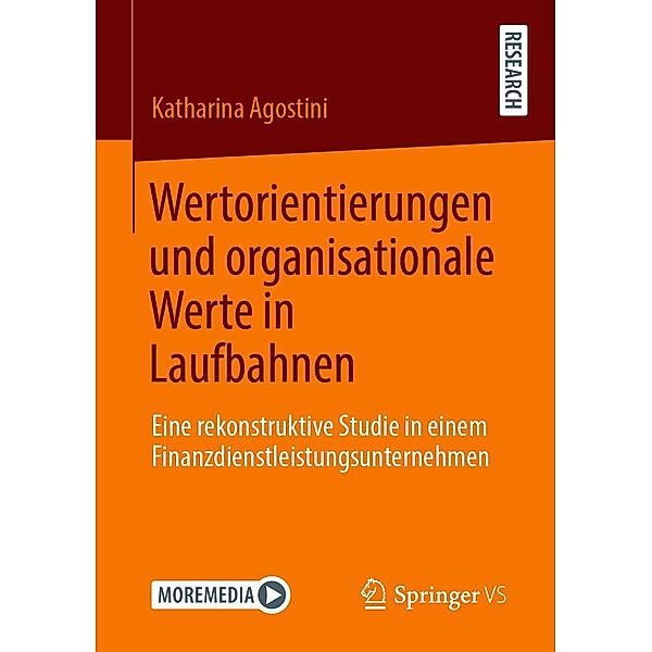 Wertorientierungen und organisationale Werte in Laufbahnen, Katharina Agostini