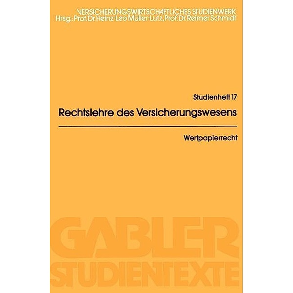 Wertpapierrecht / Gabler-Studientexte Bd.17, Karl Sieg