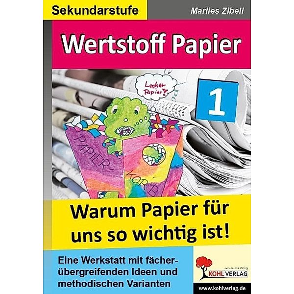 Wertstoff Papier, Marlies Zibell