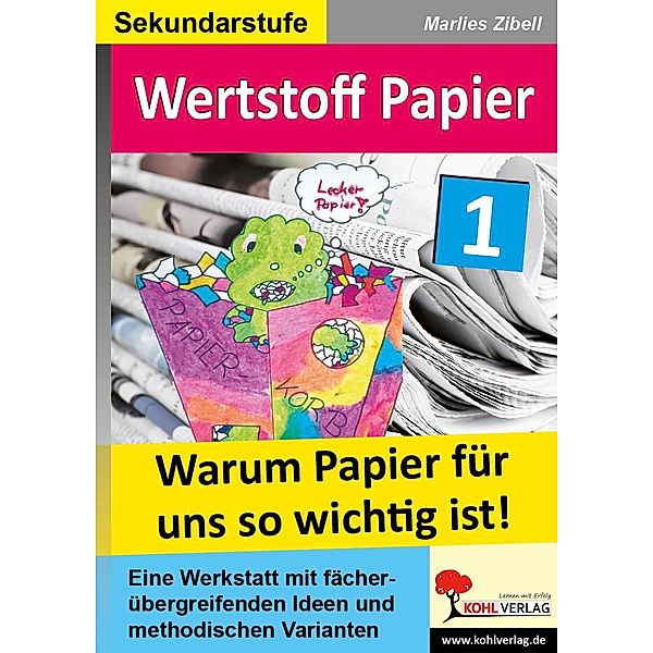 Wertstoff Papier, Marlies Zibell