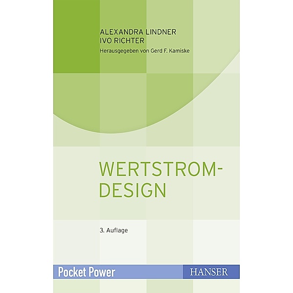 Wertstromdesign / Pocket Power, Alexandra Lindner, Ivo Richter