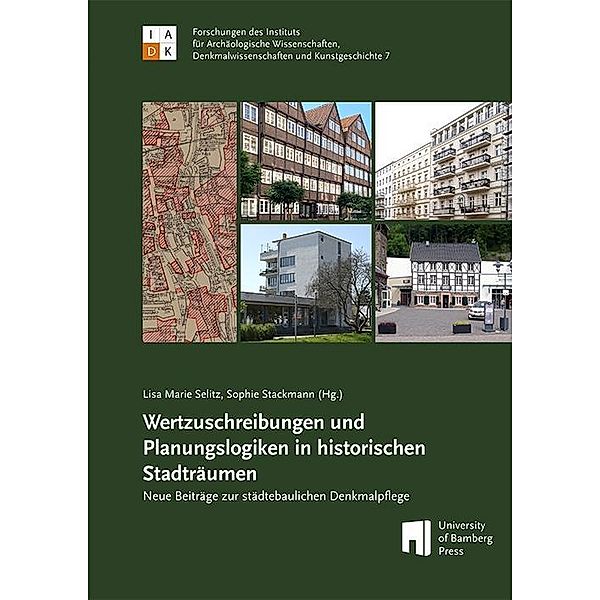 Wertzuschreibungen und Planungslogiken in historischen Stadt