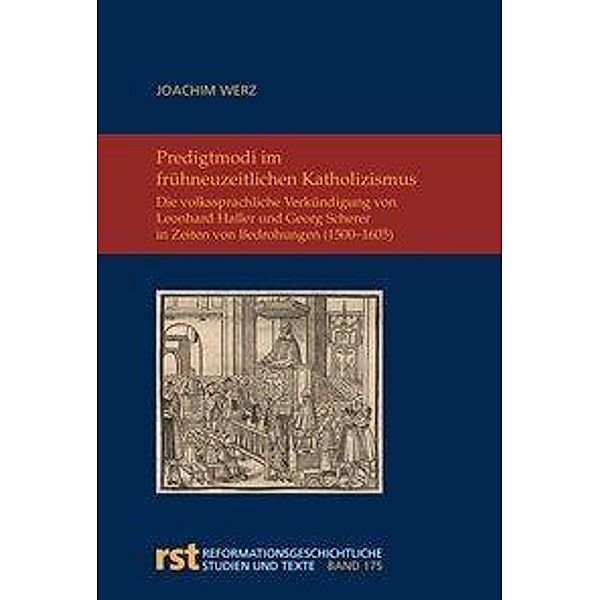 Werz, J: Predigtmodi im frühneuzeitlichen Katholizismus, Joachim Werz