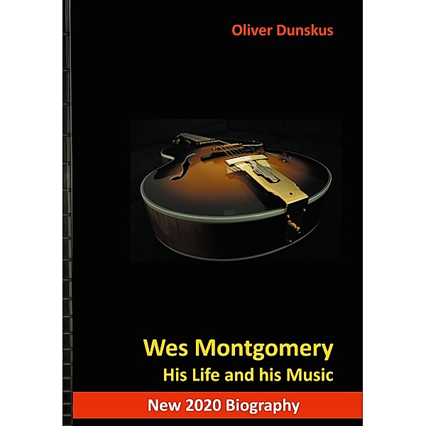 Wes Montgomery, Oliver Dunskus