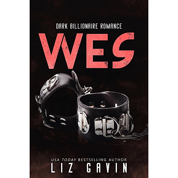 Wes (Muse of Darkness, #3) / Muse of Darkness, Liz Gavin
