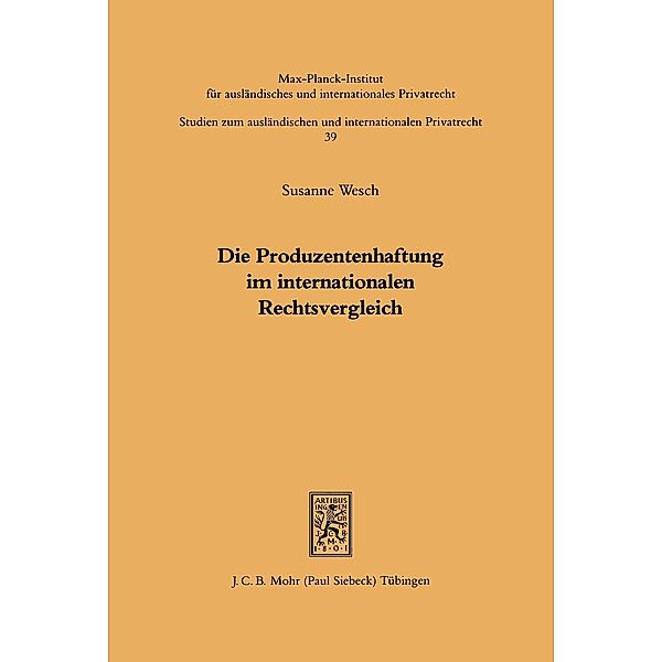 Wesch, S: Produzentenhaftung im internationalen Rechtsvergle, Susanne Wesch