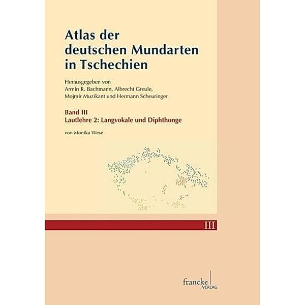Wese, M: Atlas der deutschen Mundarten in Tschechien 3, Monika Wese