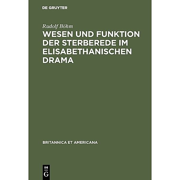 Wesen und Funktion der Sterberede im elisabethanischen Drama, Rudolf Böhm