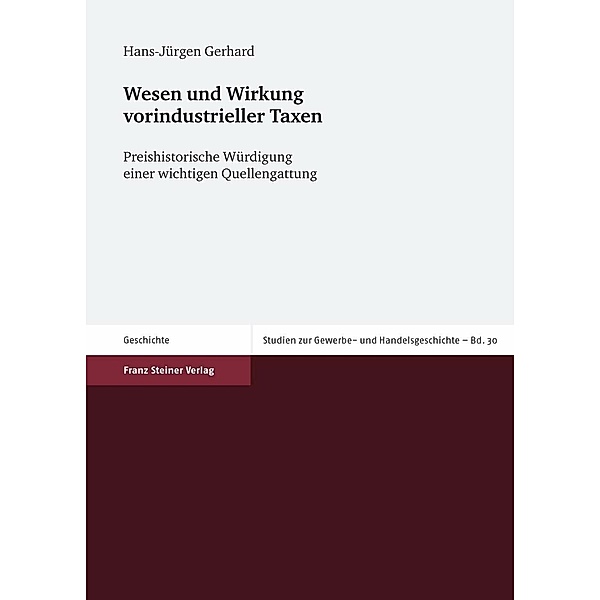 Wesen und Wirkung vorindustrieller Taxen, Hans-Jürgen Gerhard