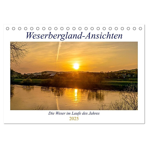 Weserberglandansichten (Tischkalender 2025 DIN A5 quer), CALVENDO Monatskalender, Calvendo, Fotografiecentrum Weserbergland