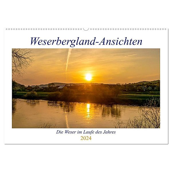 Weserberglandansichten (Wandkalender 2024 DIN A2 quer), CALVENDO Monatskalender, Fotografiecentrum Weserbergland