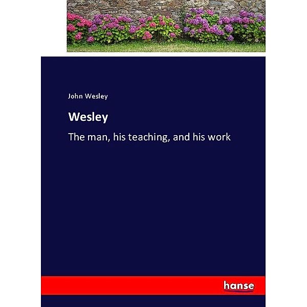 Wesley, John Wesley