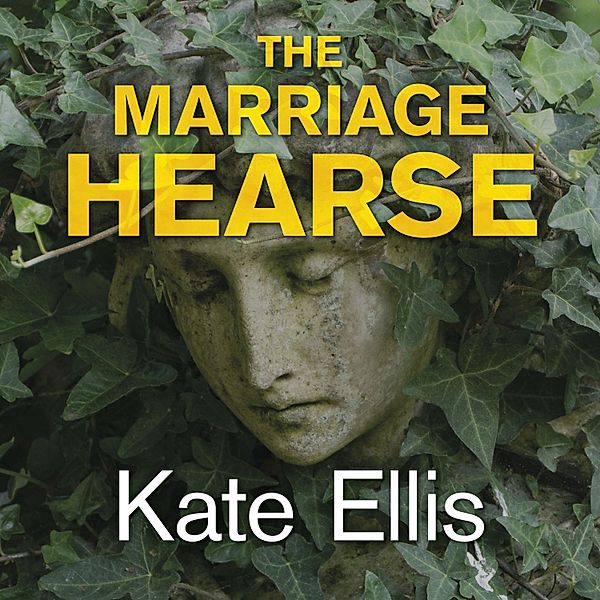 Wesley Peterson - 10 - The Marriage Hearse, Kate Ellis