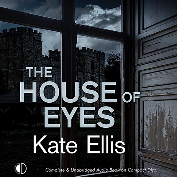 Wesley Peterson - 20 - The House of Eyes, Kate Ellis