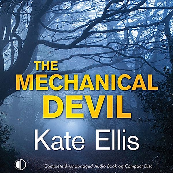 Wesley Peterson - 22 - The Mechanical Devil, Kate Ellis