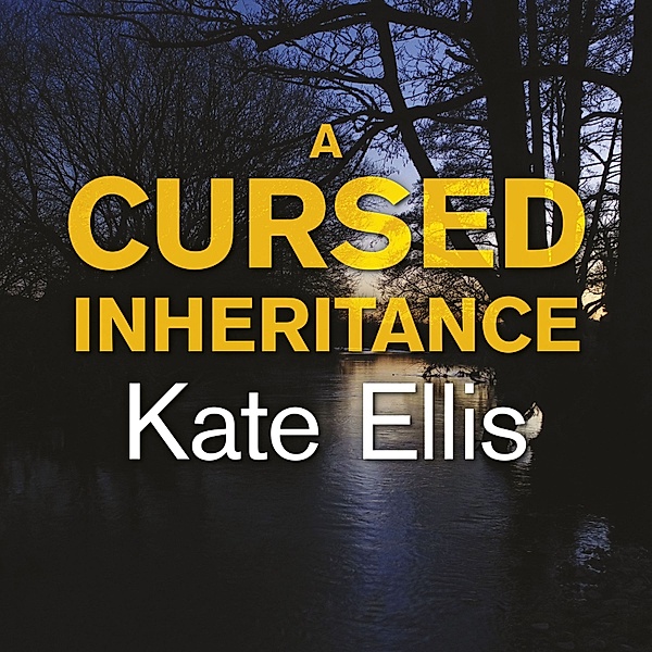 Wesley Peterson - 9 - A Cursed Inheritance, Kate Ellis